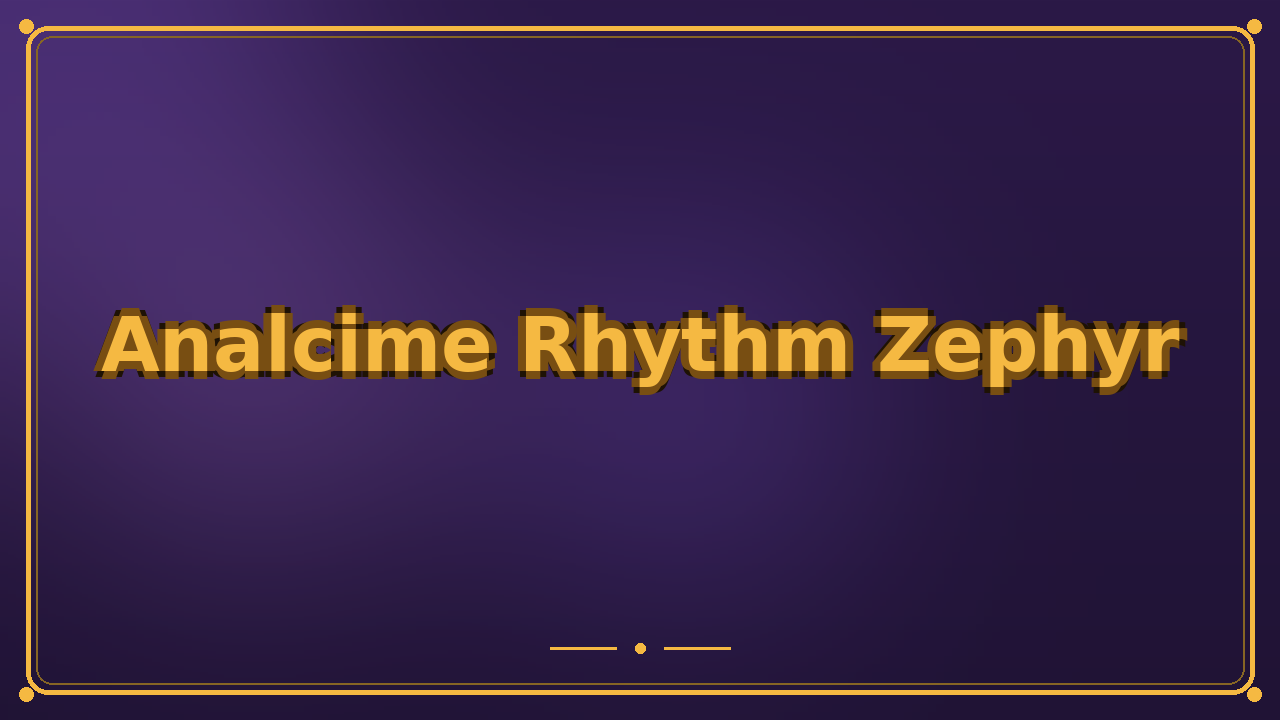 Analcime Rhythm Zephyr