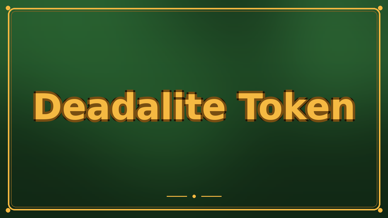 Deadalite Token