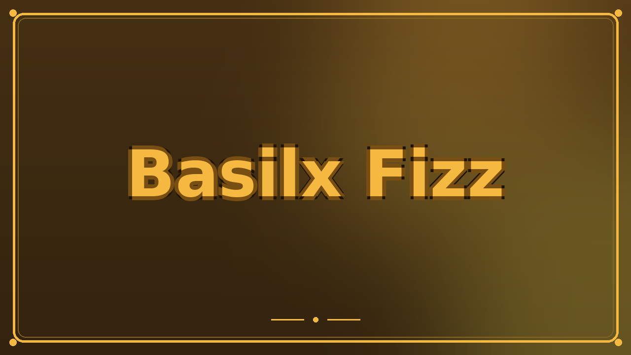 Basilx Fizz
