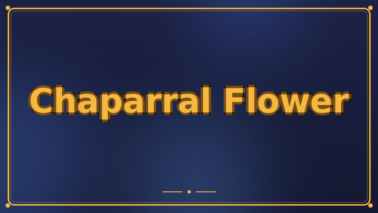 Chaparral Flower